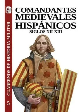 Chm 5 Comandantes Medievales Hispanicos