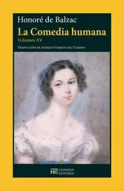 La Comedia Humana. Vol Xv