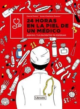 24 Horas en la Piel de un Medico