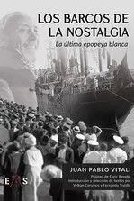 Barcos de la Nostalgia, los