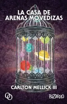 Casa de Arenas Movedizas, la (Nueva Edición Revisada)