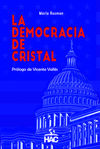 DEMOCRACIA DE CRISTAL, LA.(INFLUYENTES)