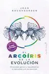 El Arcoíris de la Evolución