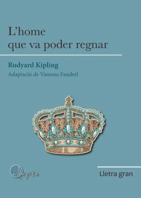Home que Va Poder Regnar, L' - Lg