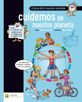 Criterios Asg e Inversión Sostenible. Cuidemos de nuestro Planeta