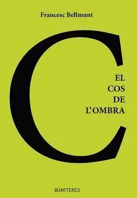 Cos de L'ombra, el