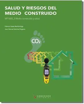 Salud y Riesgos del Medio Construido