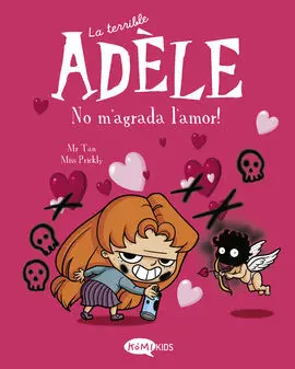 La Terrible Adèle Vol. 4 - no M'agrada L'amor, la