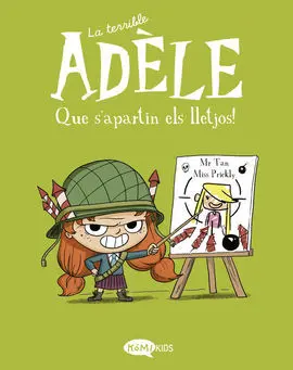 La Terrible Adèle Vol. 5 - que S'apartin Els Lletjos!,