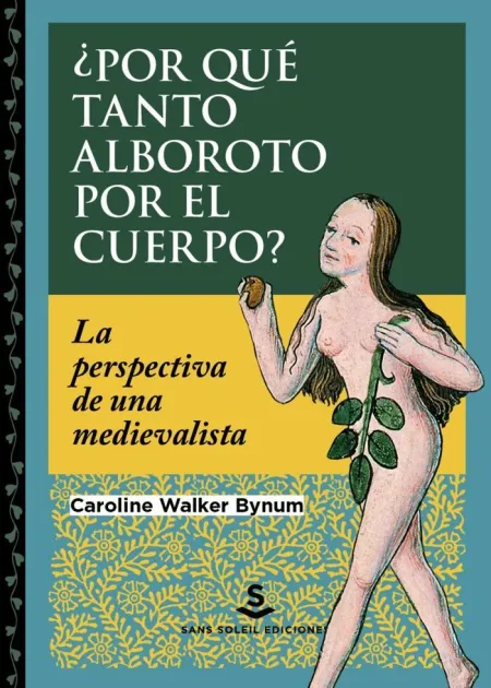 Por que Tanto Alboroto por el Cuerpo