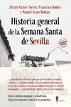 Historia General de la Semana Santa de Sevilla (N.