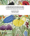 A PROPOSIT D'UNES FLORS