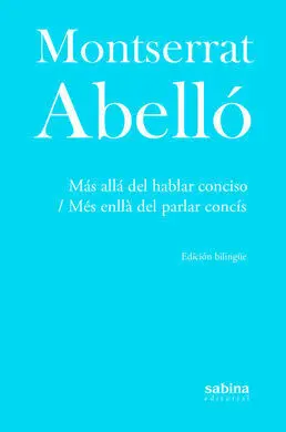Mas Alla del Hablar Conciso / Mes Enlla del Parlar