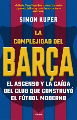 La Complejidad del Barça