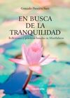 EN BUSCA DE LA TRANQUILIDAD