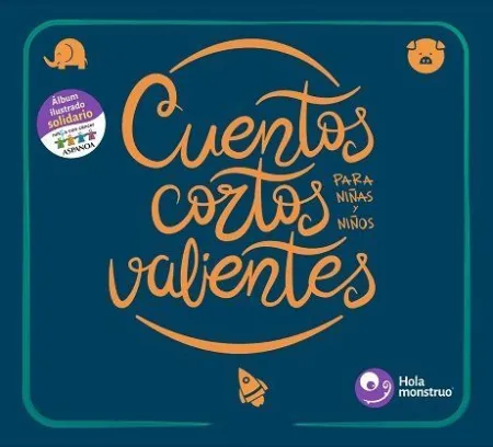 Cuentos Cortos para Niños y Niñas Valientes