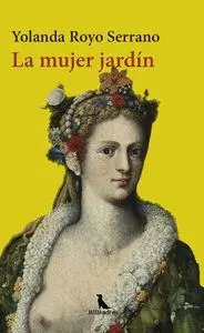 La Mujer Jardín