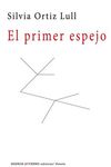 EL PRIMER ESPEJO