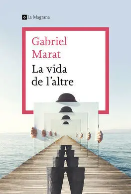 Vida de L'altre, la