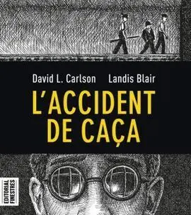 L'accident de Caça