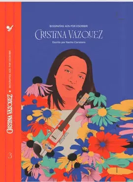 Biografias Aun sin Escribir Cristina Vazquez