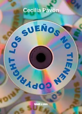 Los Sueños no Tienen Copyright