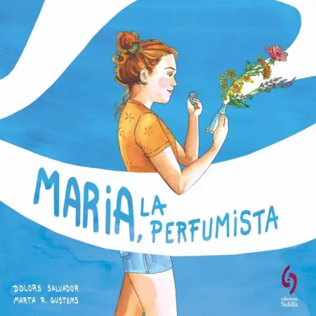Maria, la Perfumista