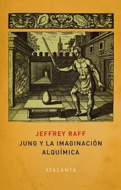 Jung y la Imaginación Alquímica
