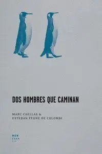 Dos Hombres que Caminan
