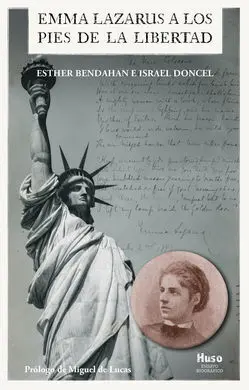 Emma Lazarus a los Pies de la Libertad