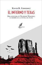 Infierno y Texas, el
