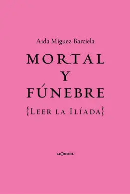 Mortal y Fúnebre