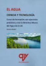 El Agua. Ciencia y Tecnologia