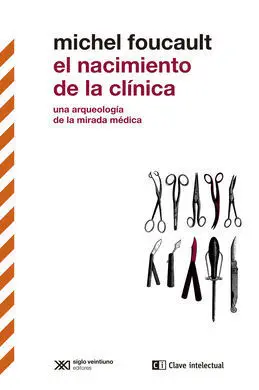 El Nacimiento de la Clínica