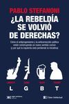 REBELDIA SE VOLVIO DE DERECHAS,LA