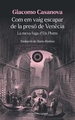 Com Em Vaig Escapar de la Presó de Venècia