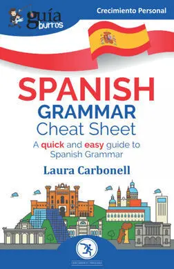 Spanish Garmmar Cheat Sheet