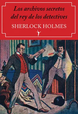 Los Archivos Secretos del Rey de los Detectives