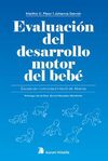 EVALUACION DEL DESARROLLO MOTOR DEL BEBE