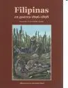 Filipinas en Guerra 1896-1898