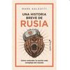 UNA HISTORIA BREVE DE RUSIA