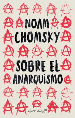Sobre el Anarquismo