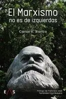 Marxismo no Es de Izquierdas, el