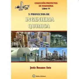 5 Proyectos de Ingeniería Química