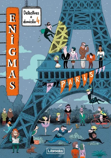 Enigmas Detectives a Domicilio 4. En Paris