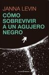 COMO SOBREVIVIR A UN AGUJERO NEGRO