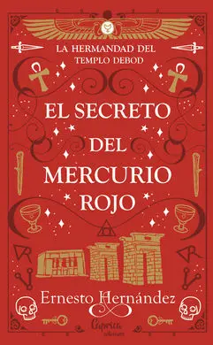 El Secreto del Mercurio Rojo