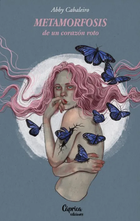 Metamorfosis de un Corazon Roto