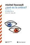Que Es la Critica- Seguido de la Cultura de si