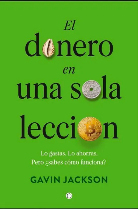 Dinero en una Sola Lección, el
